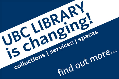 Changes at UBC Library